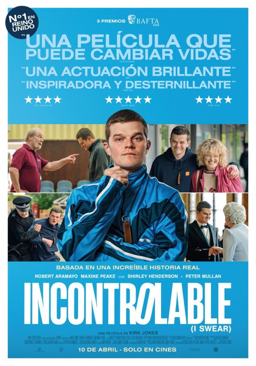 Cine: Incontrolable (I SWEAR) 